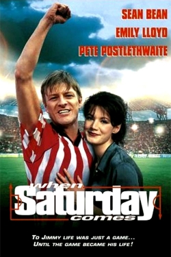 watch When Saturday Comes Movie online free in hd on MovieMP4