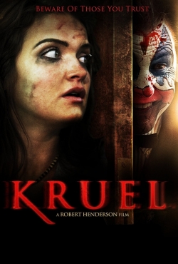 watch Kruel Movie online free in hd on MovieMP4