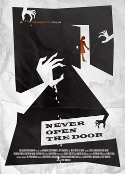 watch Never Open the Door Movie online free in hd on MovieMP4