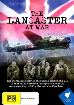 watch The Lancaster at War Movie online free in hd on MovieMP4