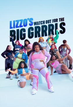 watch Lizzo's Watch Out for the Big Grrrls Movie online free in hd on MovieMP4