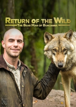 watch Return of the Wild: The Bearman of Buncrana Movie online free in hd on MovieMP4