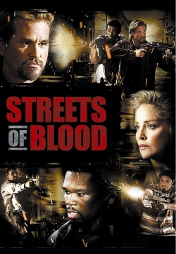 watch Streets of Blood Movie online free in hd on MovieMP4