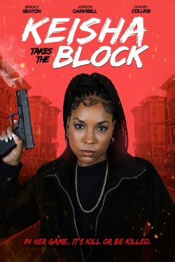 watch Keisha Takes the Block Movie online free in hd on MovieMP4
