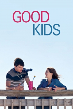 watch Good Kids Movie online free in hd on MovieMP4