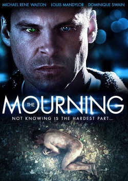 watch The Mourning Movie online free in hd on MovieMP4