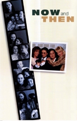 watch Now and Then Movie online free in hd on MovieMP4