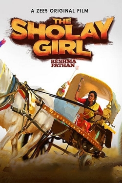 watch The Sholay Girl Movie online free in hd on MovieMP4