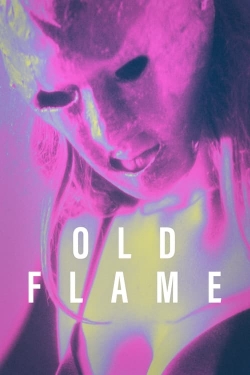 watch Old Flame Movie online free in hd on MovieMP4