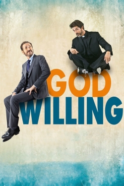 watch God Willing Movie online free in hd on MovieMP4
