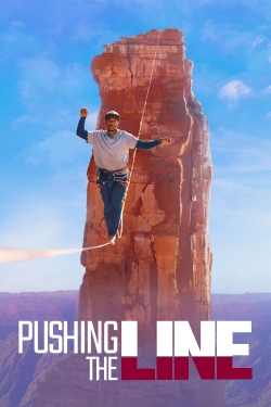 watch Pushing the Line Movie online free in hd on MovieMP4