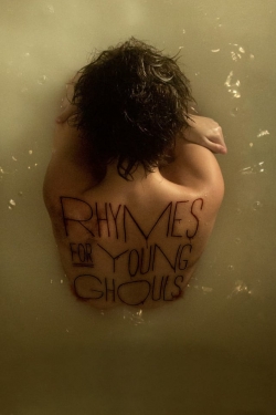 watch Rhymes for Young Ghouls Movie online free in hd on MovieMP4