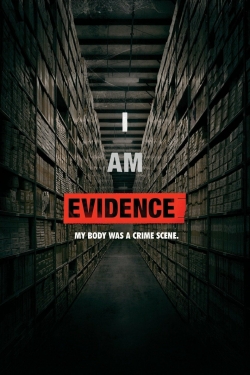 watch I Am Evidence Movie online free in hd on MovieMP4