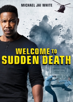 watch Welcome to Sudden Death Movie online free in hd on MovieMP4