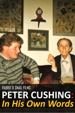 watch Peter Cushing: In His Own Words Movie online free in hd on MovieMP4