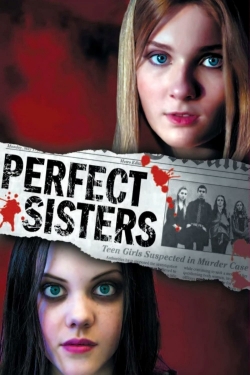 watch Perfect Sisters Movie online free in hd on MovieMP4