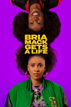 watch Bria Mack Gets a Life Movie online free in hd on MovieMP4
