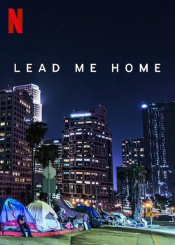 watch Lead Me Home Movie online free in hd on MovieMP4
