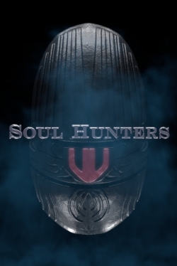 watch Soul Hunters Movie online free in hd on MovieMP4