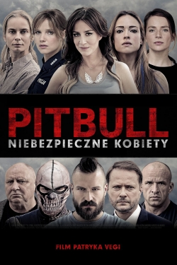 watch Pitbull. Niebezpieczne kobiety Movie online free in hd on MovieMP4