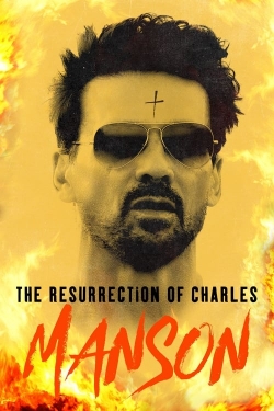 watch The Resurrection of Charles Manson Movie online free in hd on MovieMP4