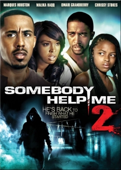 watch Somebody Help Me 2 Movie online free in hd on MovieMP4