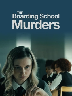 watch The Boarding School Murders Movie online free in hd on MovieMP4