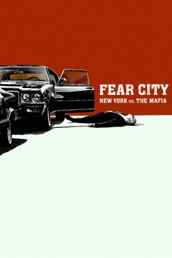 watch Fear City: New York vs The Mafia Movie online free in hd on MovieMP4