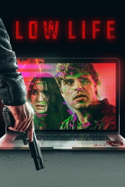 watch Low Life Movie online free in hd on MovieMP4
