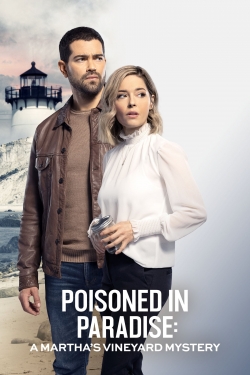 watch Poisoned in Paradise: A Martha's Vineyard Mystery Movie online free in hd on MovieMP4