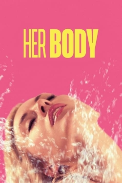 watch Her Body Movie online free in hd on MovieMP4