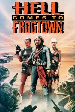 watch Hell Comes to Frogtown Movie online free in hd on MovieMP4