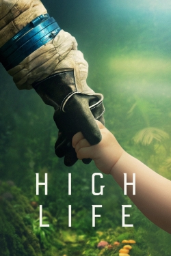 watch High Life Movie online free in hd on MovieMP4
