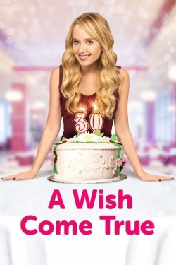 watch A Wish Come True Movie online free in hd on MovieMP4
