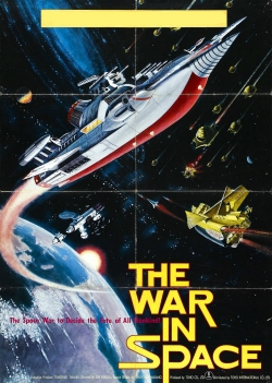 watch The War in Space Movie online free in hd on MovieMP4