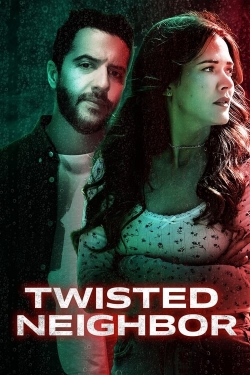 watch Twisted Neighbor Movie online free in hd on MovieMP4