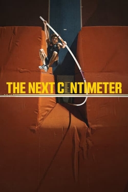watch The Next Centimeter Movie online free in hd on MovieMP4
