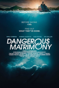 watch Dangerous Matrimony Movie online free in hd on MovieMP4