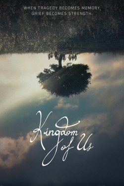 watch Kingdom of Us Movie online free in hd on MovieMP4