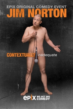 watch Jim Norton: Contextually Inadequate Movie online free in hd on MovieMP4