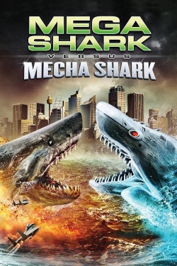 watch Mega Shark vs. Mecha Shark Movie online free in hd on MovieMP4