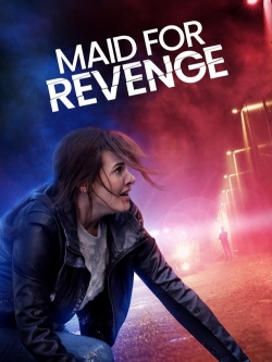 watch Maid for Revenge Movie online free in hd on MovieMP4