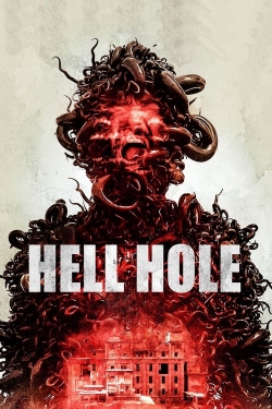 watch Hell Hole Movie online free in hd on MovieMP4