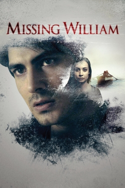 watch Missing William Movie online free in hd on MovieMP4