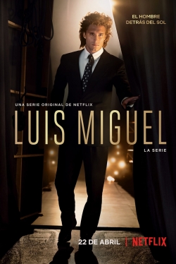 watch Luis Miguel: The Series Movie online free in hd on MovieMP4