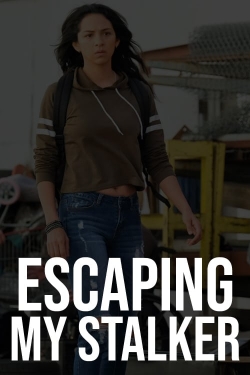watch Escaping My Stalker Movie online free in hd on MovieMP4
