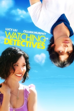 watch Watching the Detectives Movie online free in hd on MovieMP4