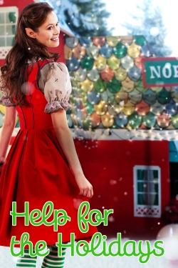 watch Help for the Holidays Movie online free in hd on MovieMP4