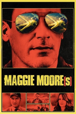 watch Maggie Moore(s) Movie online free in hd on MovieMP4