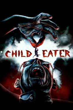 watch Child Eater Movie online free in hd on MovieMP4